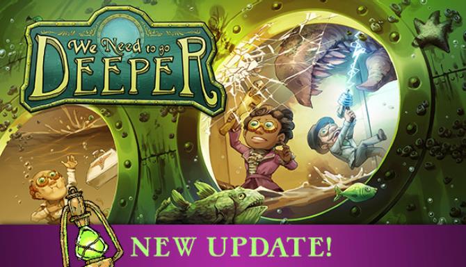 We Need To Go Deeper The Awakened Update v1 1 0f2-PLAZA Free Download