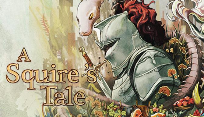 A Squire’s Tale Free Download