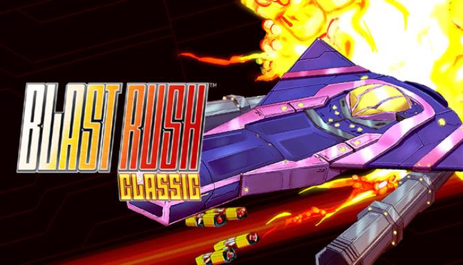 Blast Rush Classic-DARKZER0
