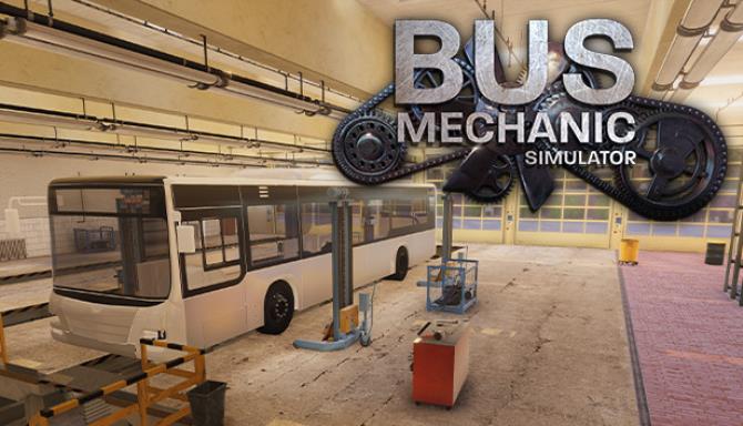 Bus Mechanic Simulator-CODEX Free Download