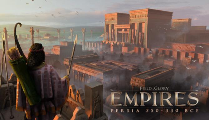 Field of Glory Empires Persia 550-330 BCE-PLAZA Free Download