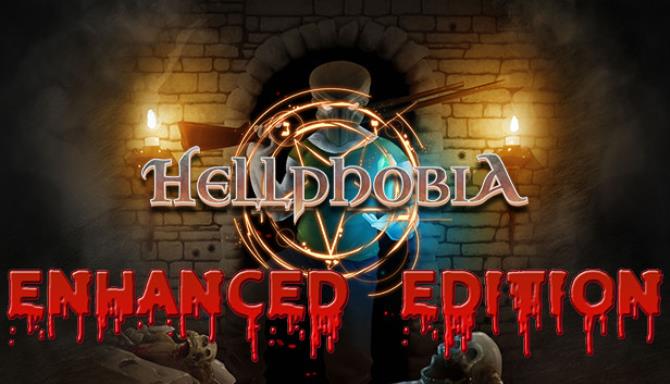 Hellphobia Enhanced Edition-SiMPLEX Free Download