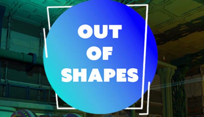 Out of Shapes-PLAZA Free Download