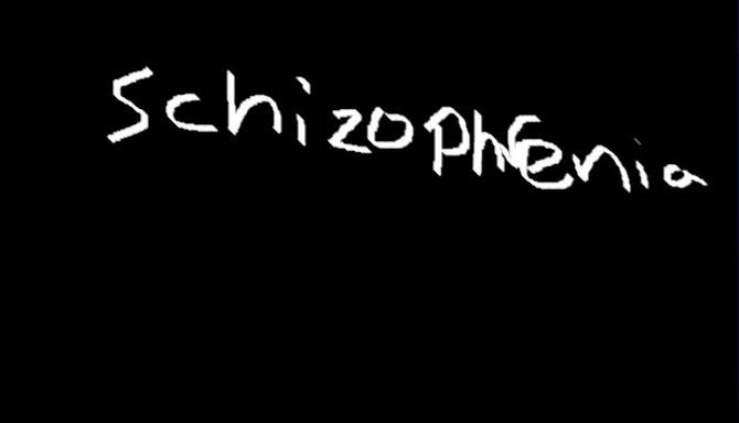 Schizophrenia-PLAZA Free Download