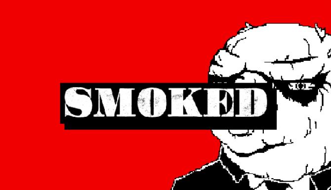 SMOKED