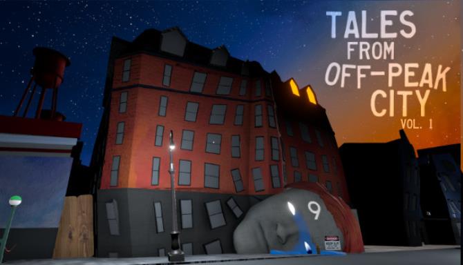 Tales From OffPeak City Vol 1-PLAZA Free Download