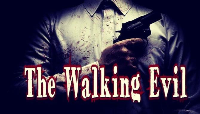 The Walking Evil-CODEX Free Download
