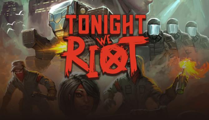 Tonight We Riot-DARKZER0 Free Download