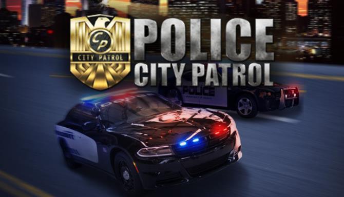 City Patrol Police v1 0 1-SKIDROW Free Download