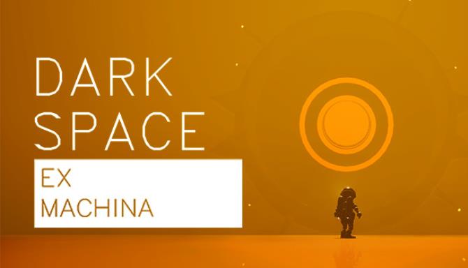Dark Space Ex Machina-CODEX Free Download