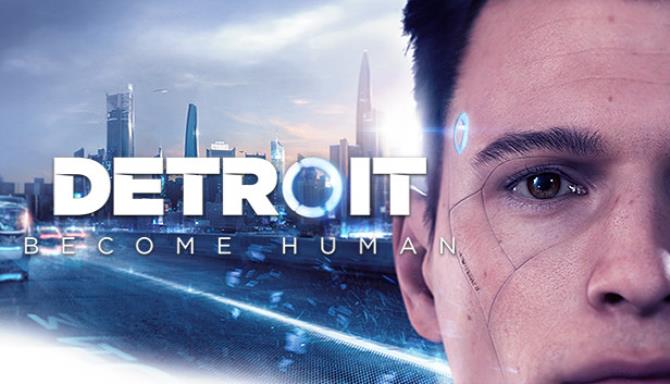 Detroit Become Human-CODEX Free Download