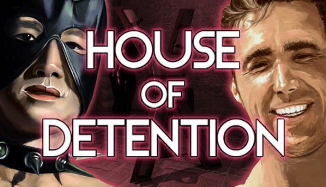 House of Detention Free Download