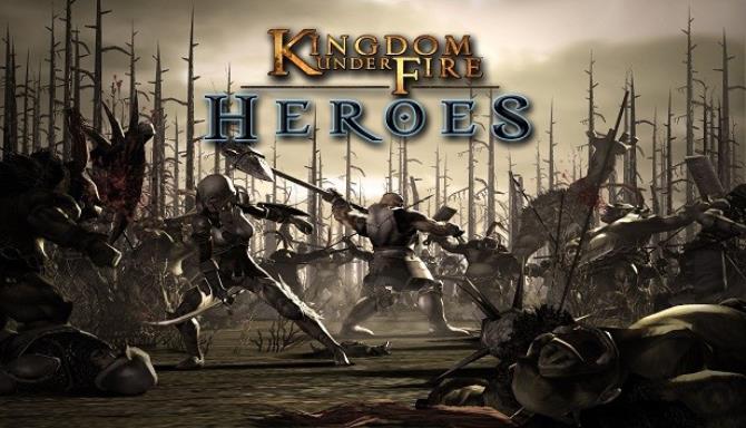 Kingdom Under Fire Heroes-PLAZA Free Download