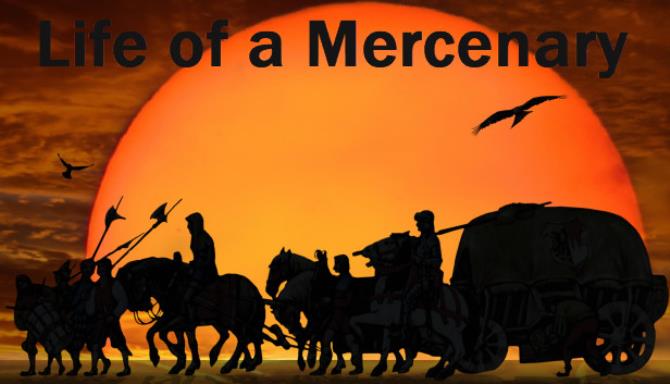 Life of a Mercenary Free Download