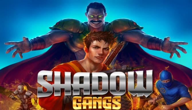 Shadow Gangs-SKIDROW Free Download