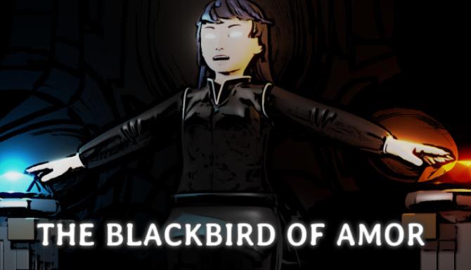 The Blackbird of Amor-PLAZA Free Download
