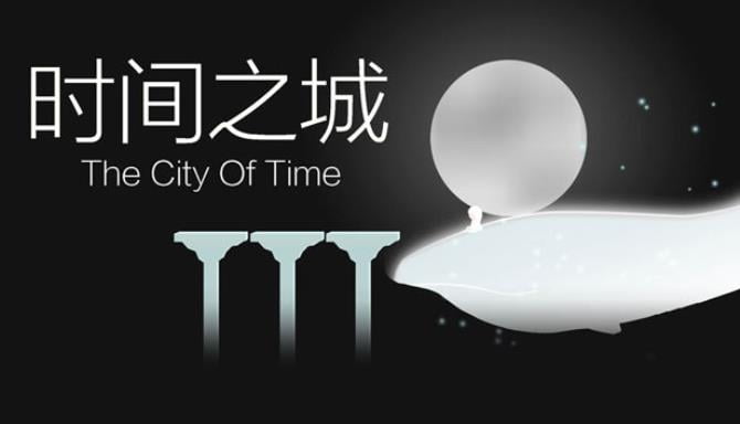 The City of Time Free Download