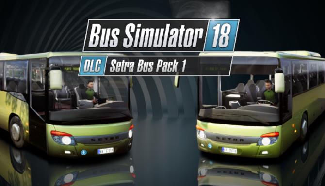 Bus Simulator 18 Setra Bus Pack 1 DLC-CODEX Free Download
