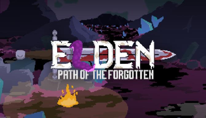 Elden: Path of the Forgotten Free Download