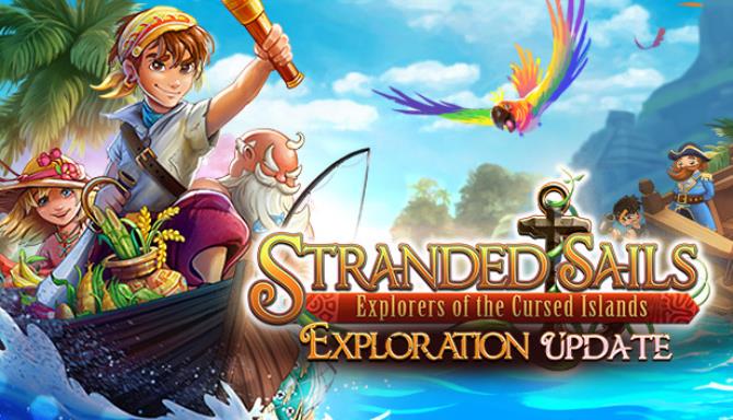 Stranded Sails Explorers of the Cursed Islands The Foundation-PLAZA Free Download