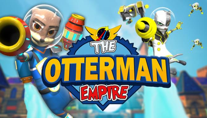 The Otterman Empire-CODEX Free Download