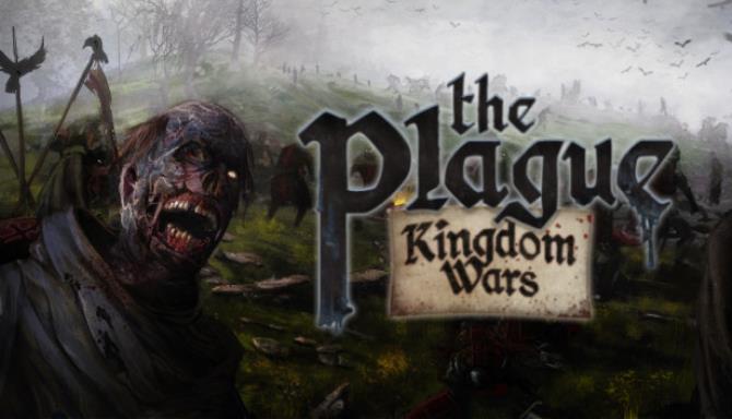 The Plague: Kingdom Wars Free Download