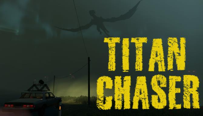 Titan Chaser Free Download