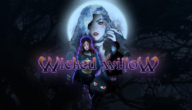 Wicked Willow Free Download