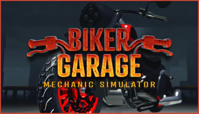 Biker Garage Mechanic Simulator Customization Update v20200813-PLAZA Free Download