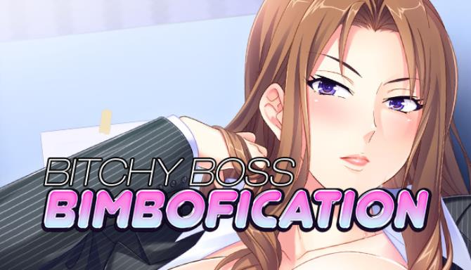 Bitchy Boss Bimbofication Free Download