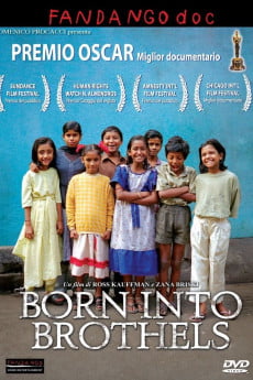 Born Into Brothels: Calcutta’s Red Light Kids Free Download