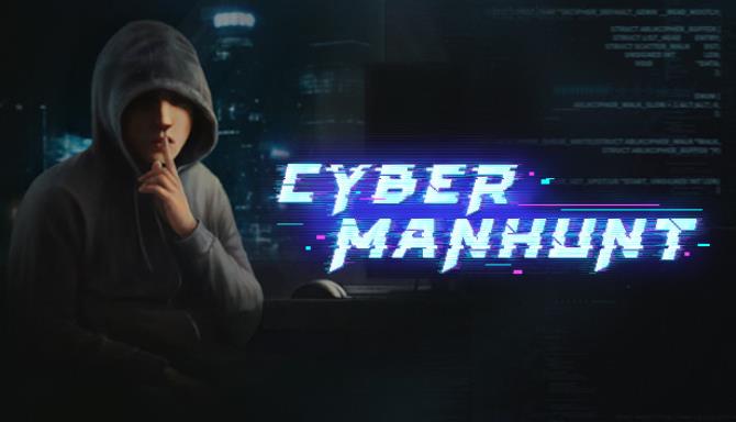 Cyber Manhunt Free Download