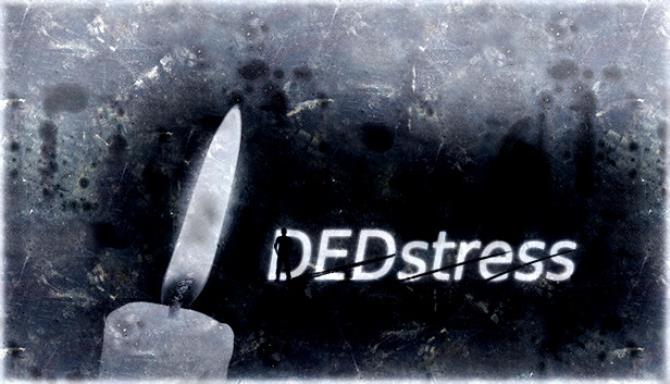 DEDstress-PLAZA Free Download