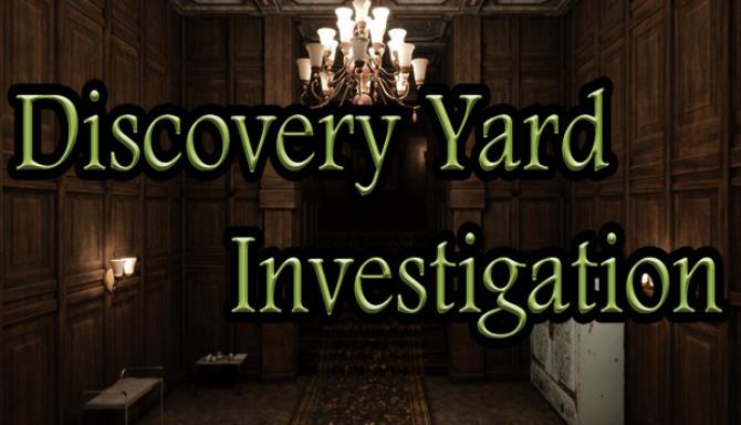 Discovery Yard Investigation Hotfix-PLAZA Free Download