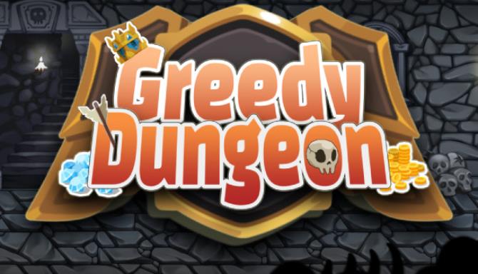 Greedy Dungeon Free Download