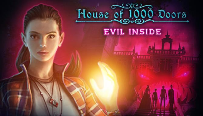 House of 1000 Doors: Evil Inside Free Download