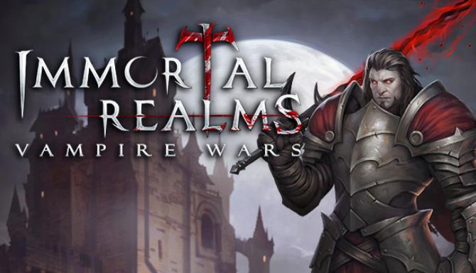 Immortal Realms: Vampire Wars Free Download