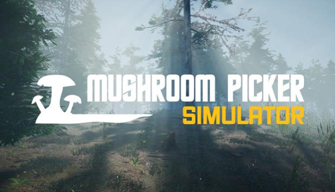 Mushroom Picker Simulator-PLAZA Free Download