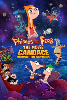 Phineas and Ferb the Movie: Candace Against the Universe Free Download