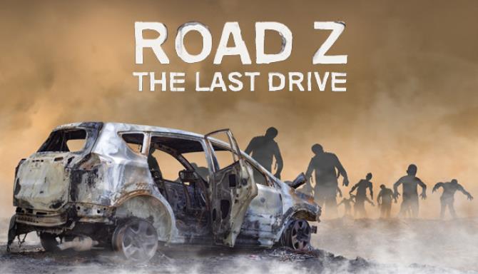 Road Z The Last Drive-HOODLUM Free Download
