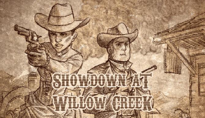 Showdown at Willow Creek Free Download