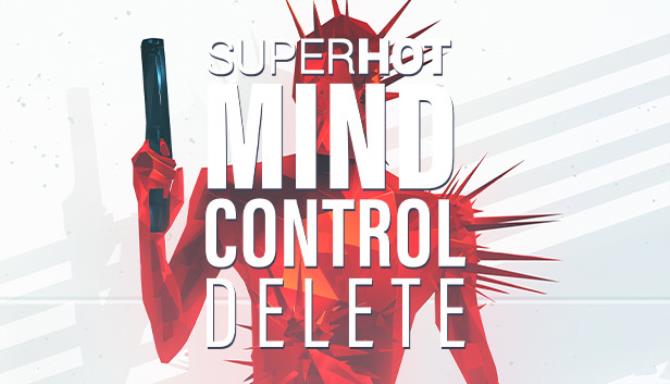 SUPERHOT MIND CONTROL DELETE Update v1 0 2-CODEX Free Download