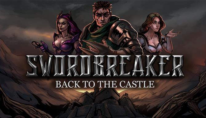Swordbreaker Back to The Castle v1 23-PLAZA Free Download