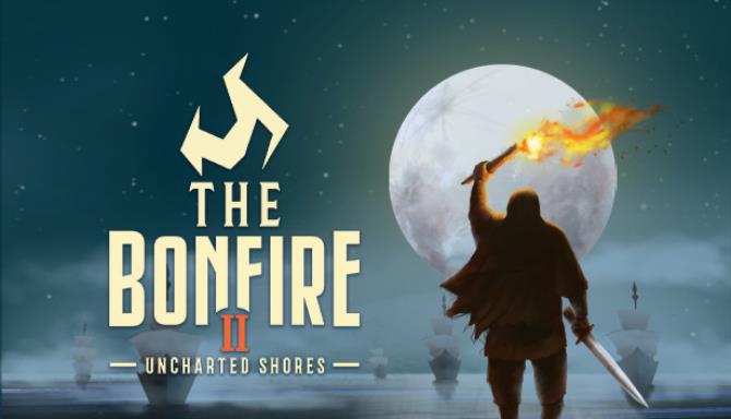 The Bonfire 2: Uncharted Shores Free Download