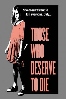 Those Who Deserve to Die Free Download
