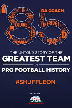 ’85: The Greatest Team in Football History