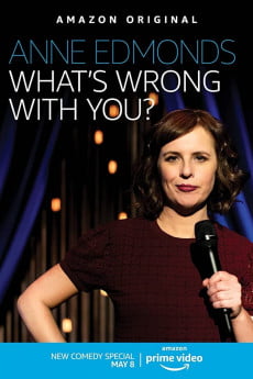 Anne Edmonds: What’s Wrong with You? Free Download