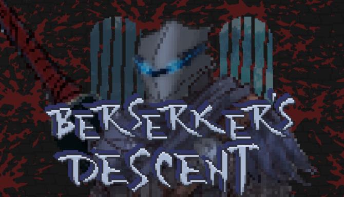 Berserker’s Descent Free Download