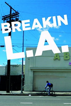 Breakin L.A. Free Download