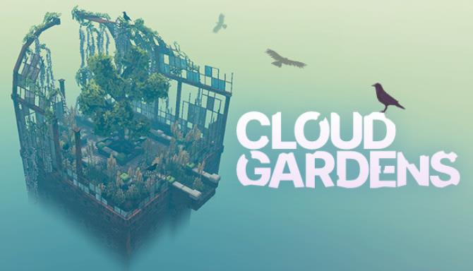 Cloud Gardens Free Download